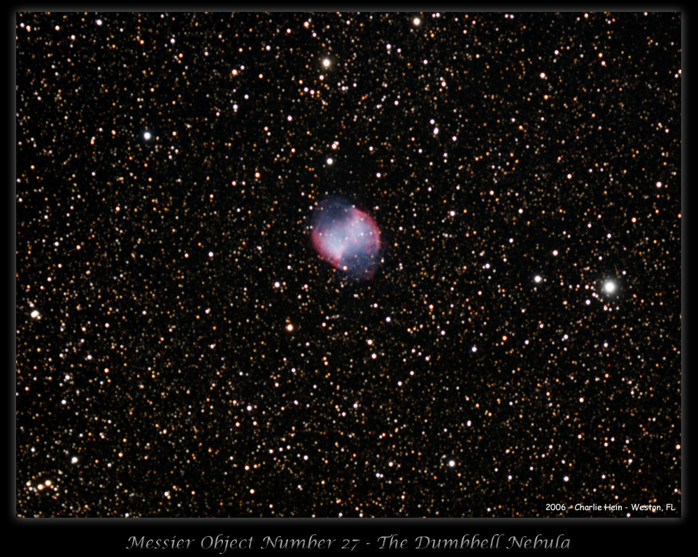 Messier 27 - The Dumbbell Nebula - Charlie Hein - Photo Gallery ...